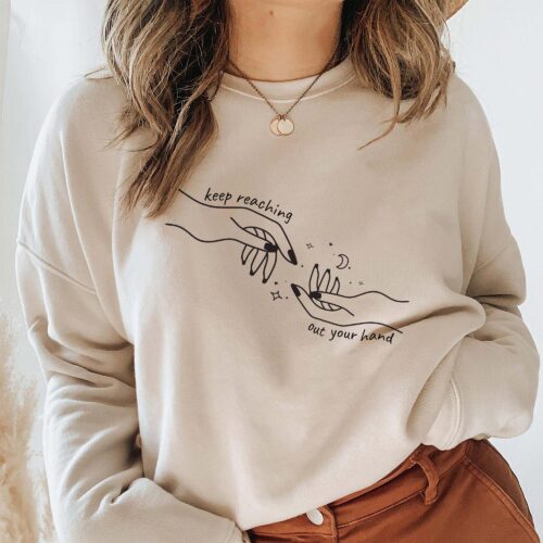 SJM Keep Reaching Out Your Hand Bookish Lover Gift Fantasy Fiction Sweatshirt image 0