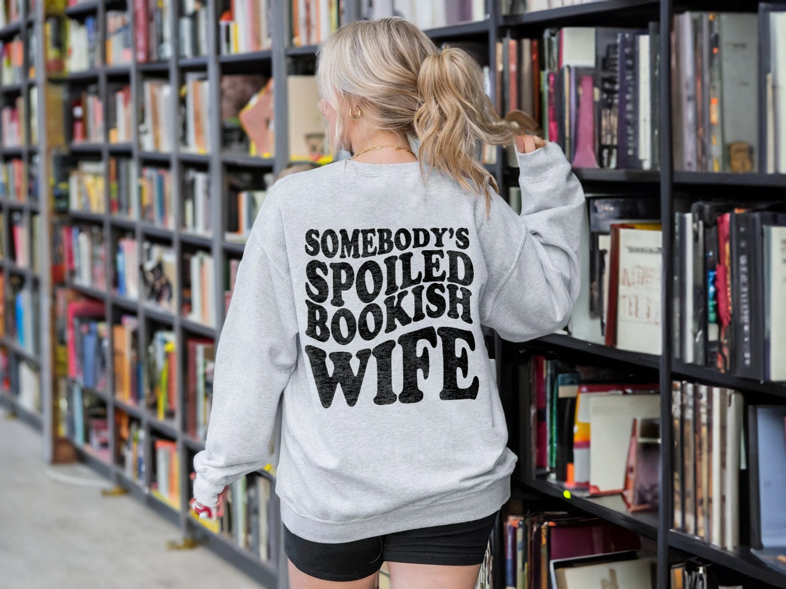 Somebody's Spoiled Bookish Wife Dark Romantasy Reader ACOTAR Fan Sweatshirt image 2