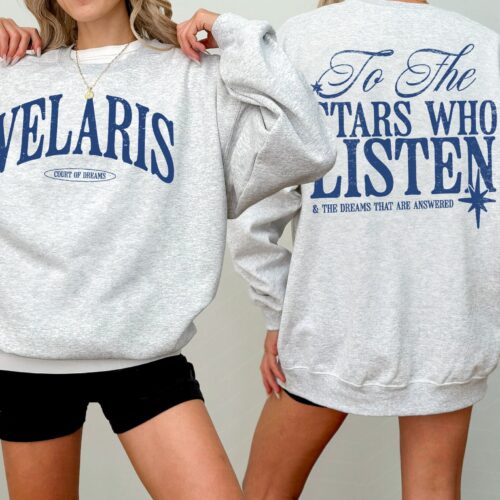 Velaris ACOTAR To The Stars Who Listen Quote Night Court SJM Bookish Sweatshirt image 0