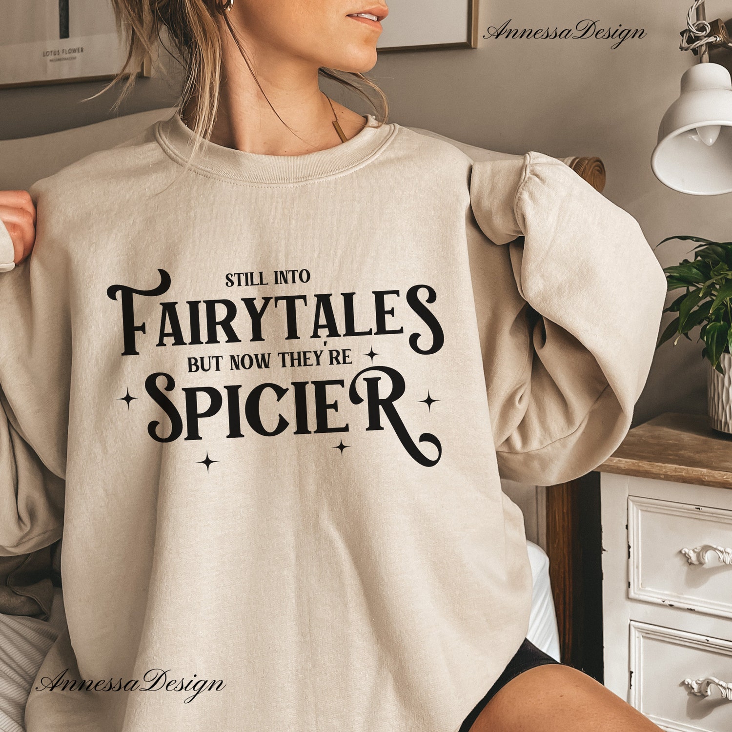 Still Into Fairytales But Now They're Spicier Smut Reader Dark Romance Book Sweatshirt image 5