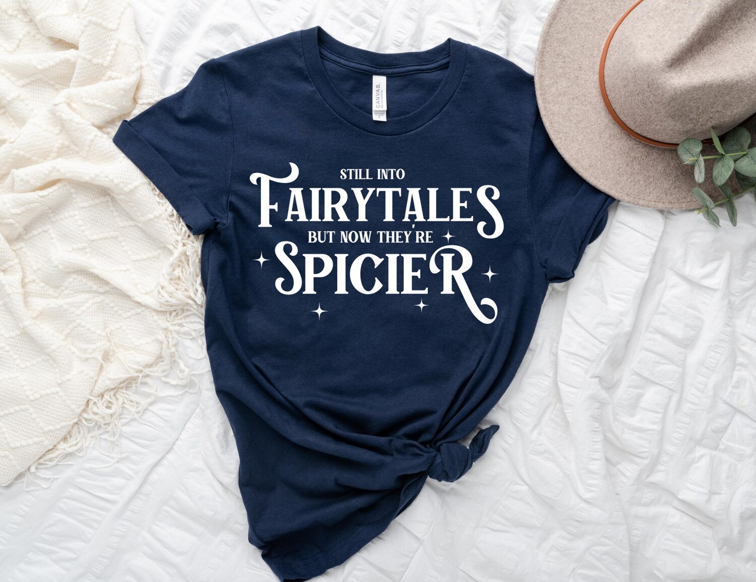 Still Into Fairytales But Now They're Spicier Smut Reader Dark Romance Books ACOTAR Shirt image 5