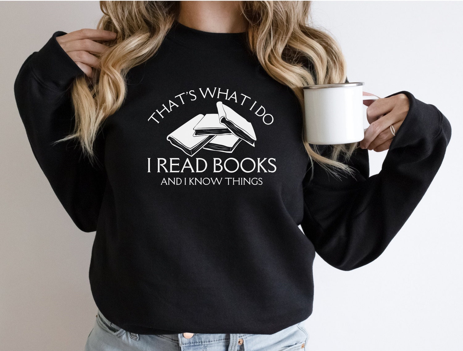 That's What I Do Read Books And Know Things Librarian Teacher Sweatshirt image 4