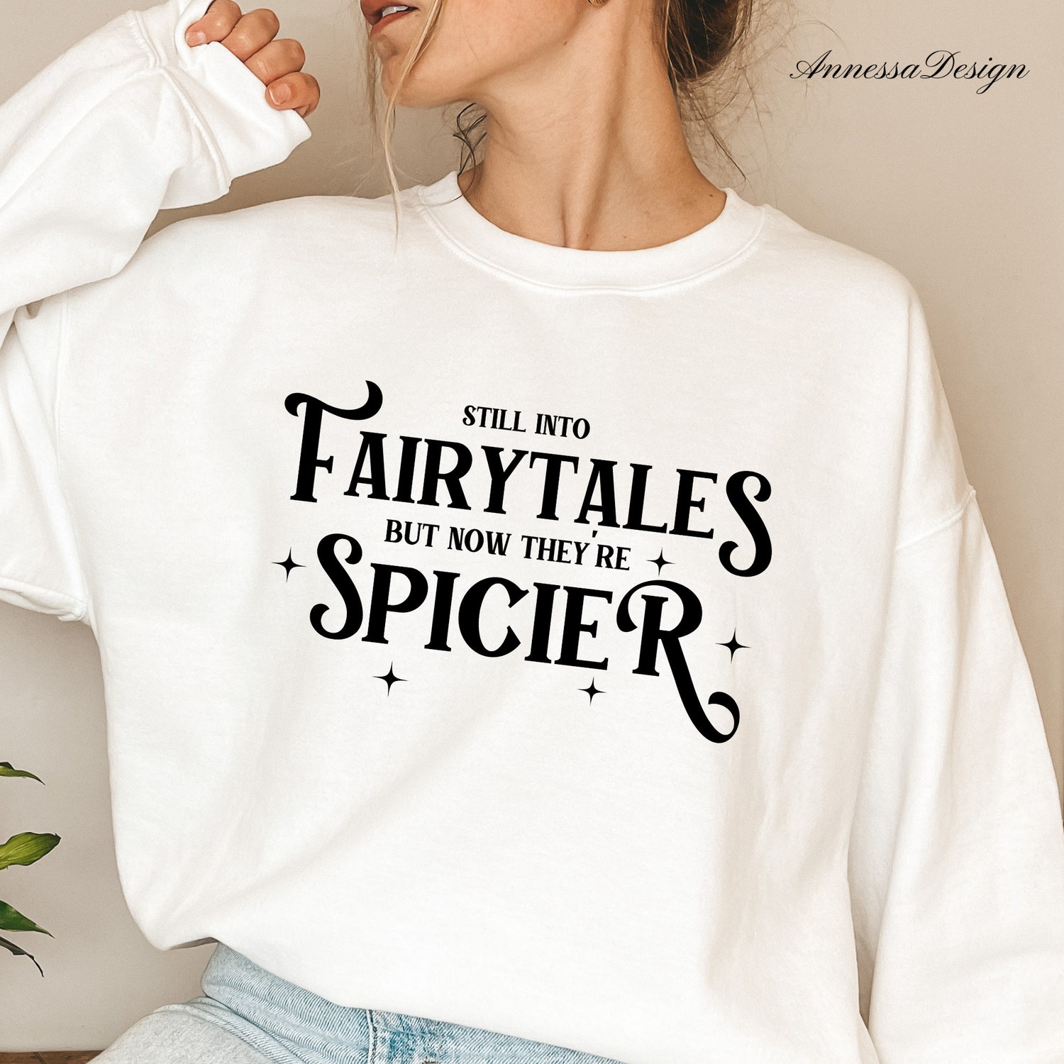 Still Into Fairytales But Now They're Spicier Smut Reader Dark Romance Book Sweatshirt image 4