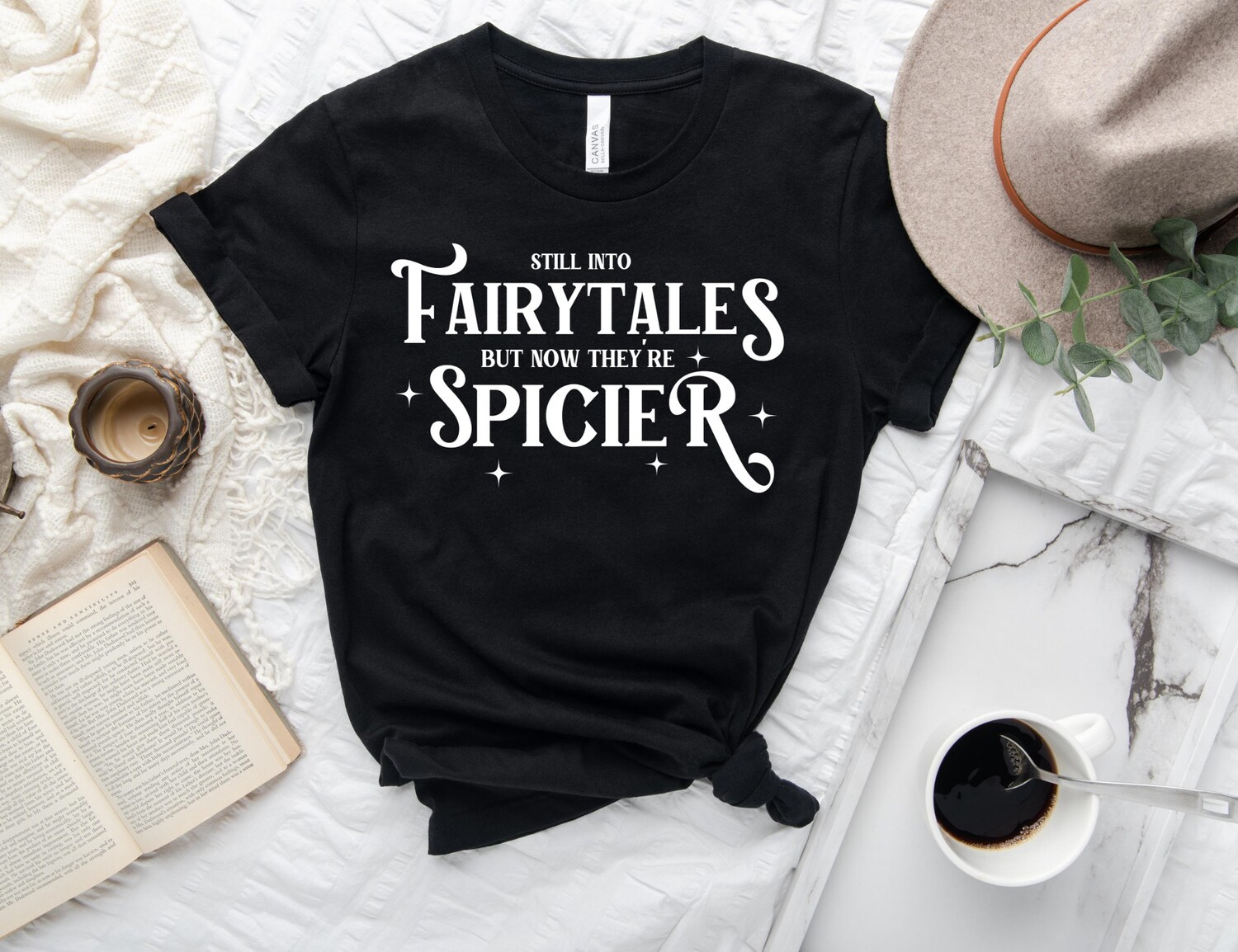 Still Into Fairytales But Now They're Spicier Smut Reader Dark Romance Books ACOTAR Shirt image 6