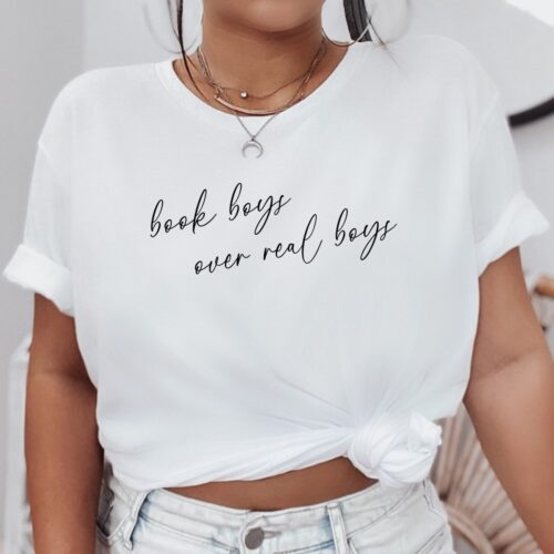 Book Boys Over Real Boys Fantasy Romance Reader Smut Lover Teacher Shirt image 0