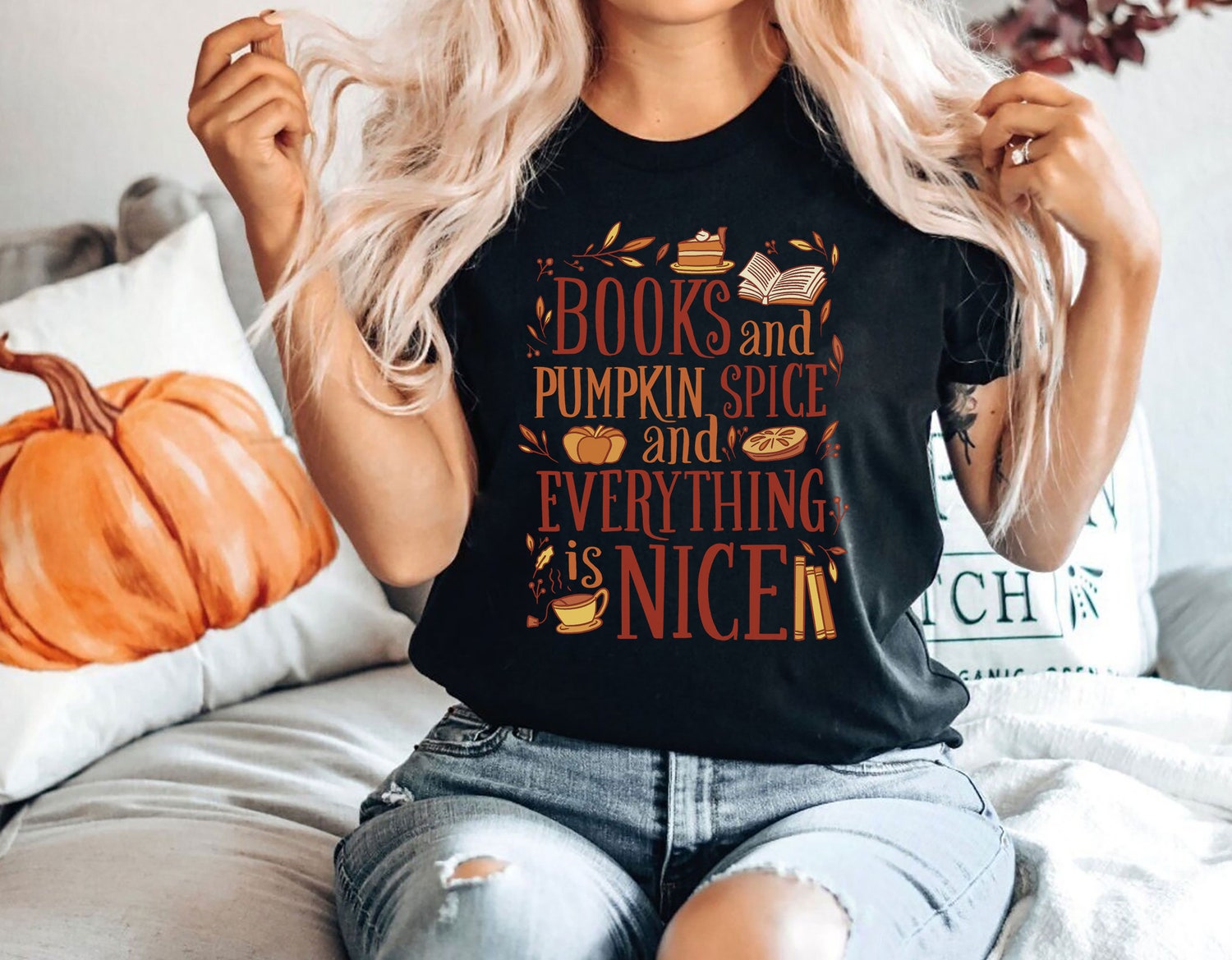 Books And Pumpkin Spice Everything Nice Coffee Fall Lover Thanksgiving Shirt image 1