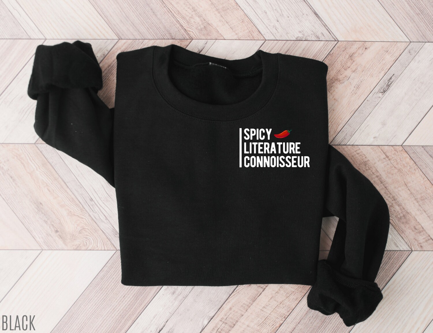 Spicy Books Reader Smut Funny Literature Connoisseur Pepper Sweatshirt image 3