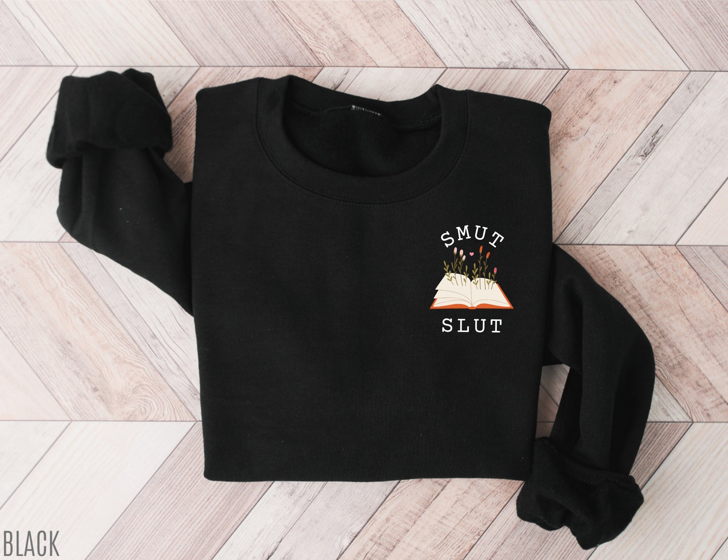 Smut Slut Books Romance Reader Novels Lover Crew Flower Floral Sweatshirt image 4