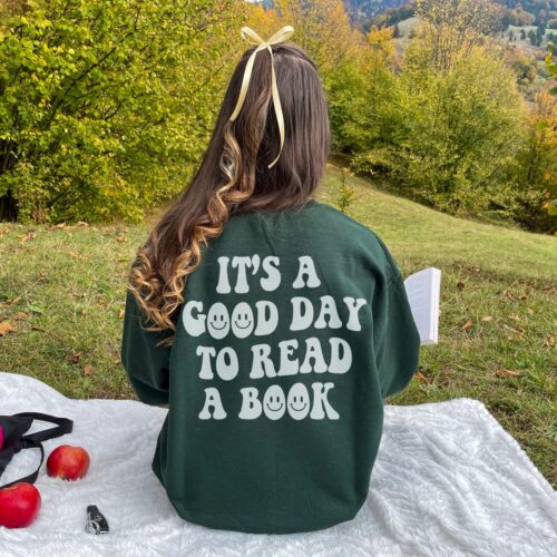 It's A Good Day To Read A Book Poet Librarian Trendy Aesthetic Reader Smile Sweatshirt image 0