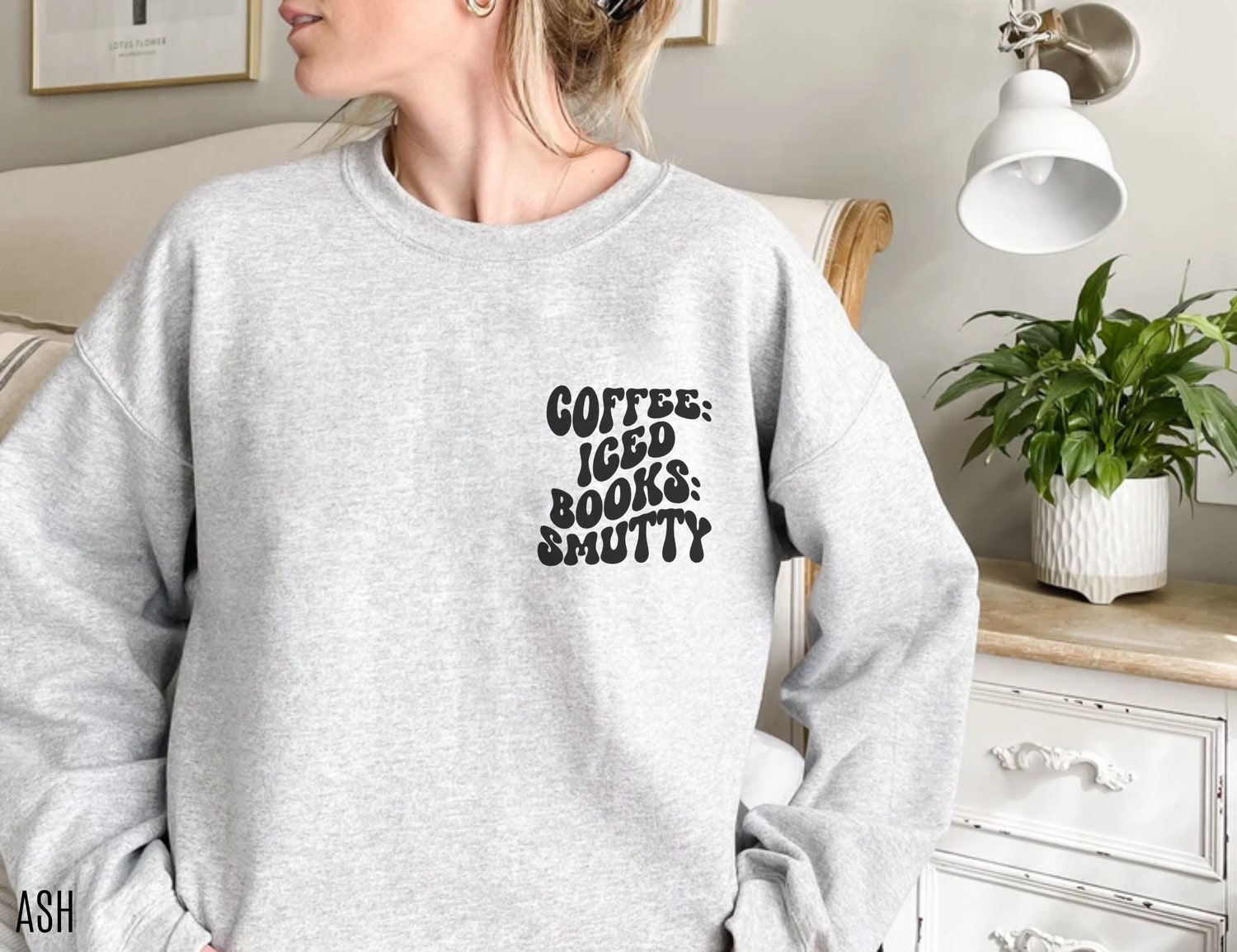 Coffee Iced Books Smutty Lover Smut Reading Librarian Dark Romance Sweatshirt image 4