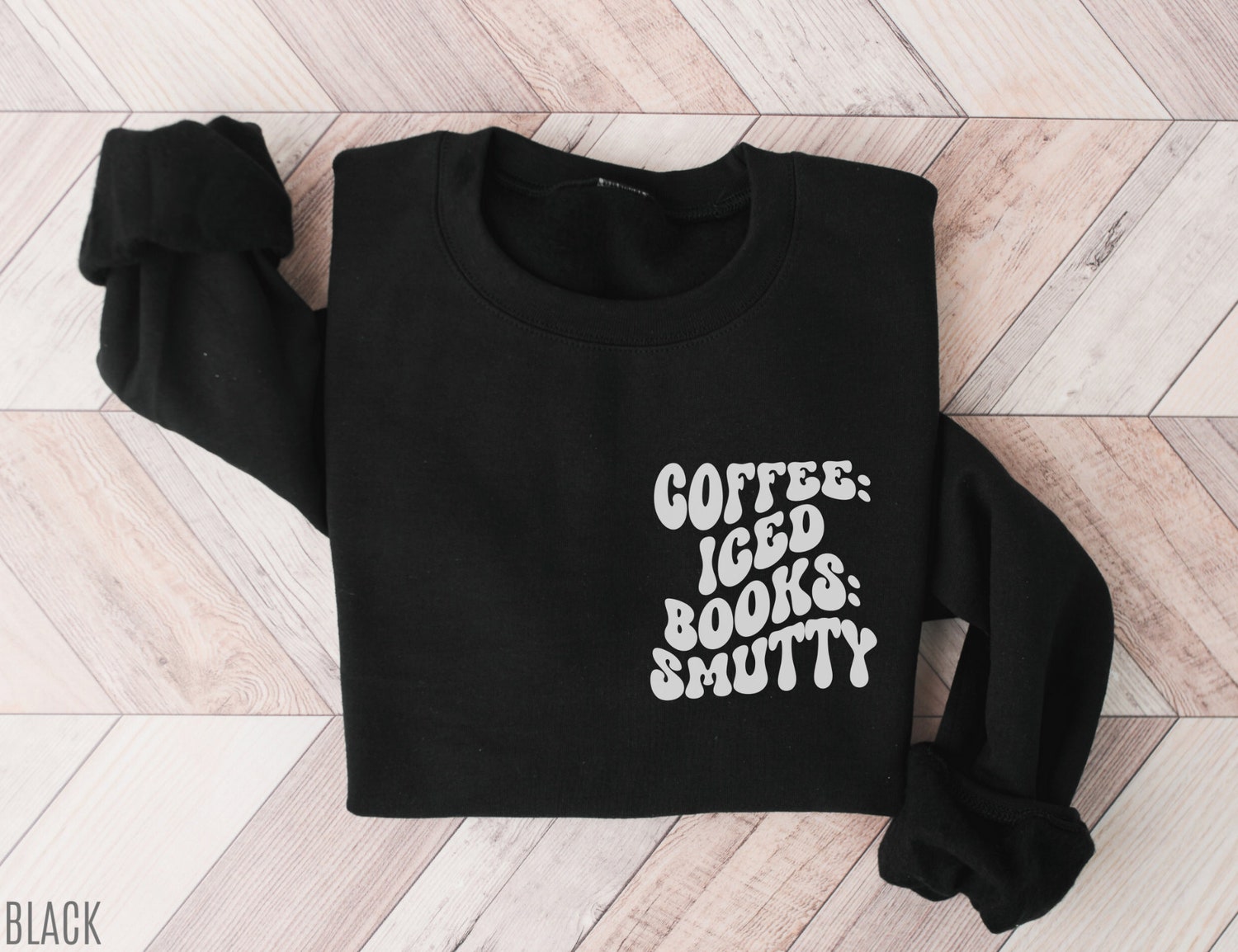 Coffee Iced Books Smutty Lover Smut Reading Librarian Dark Romance Sweatshirt image 1