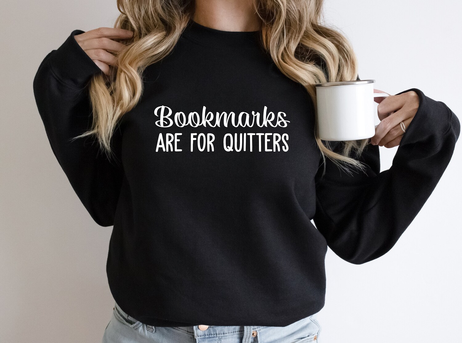 Bookmarks Are For Quitters Funny Librarian Lover Nerd Reading Sweatshirt image 3