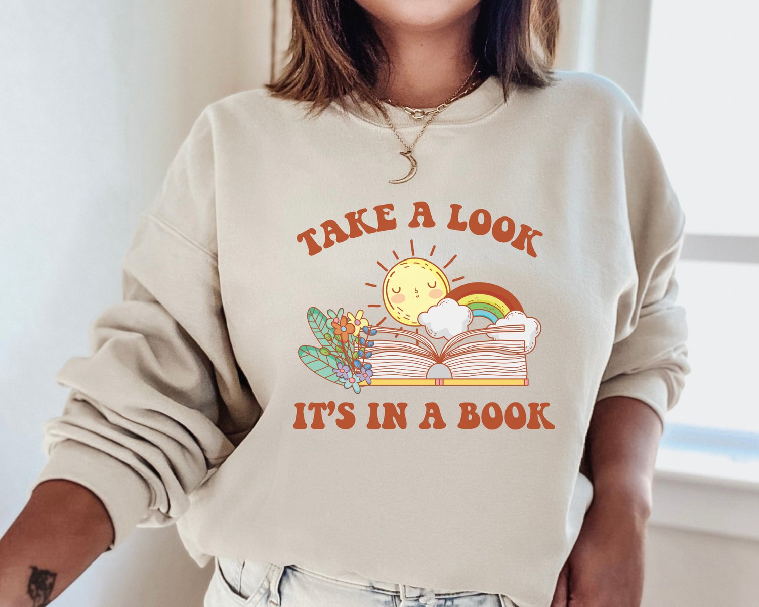 Take Look It's In A Book Teacher Reading Librarian Rainbow Lover Sweatshirt image 3