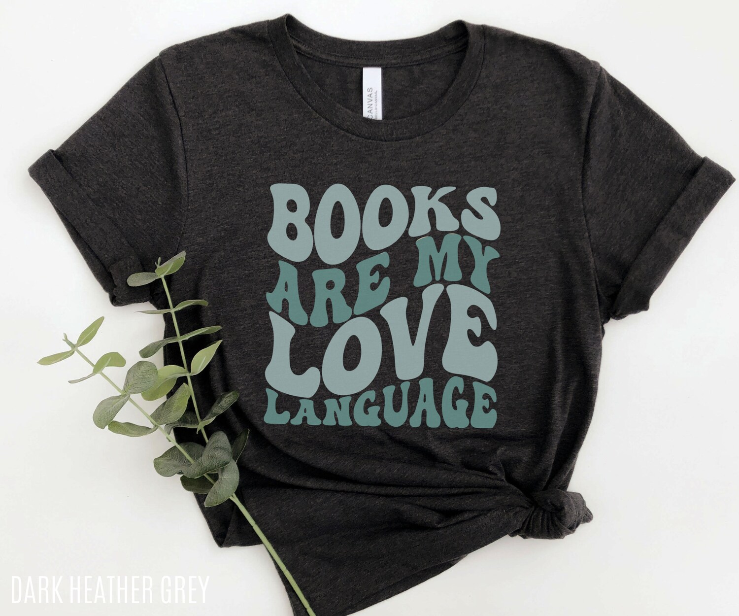 Books Are My Love Language Reading Author Teacher Librarian Literacy Shirt image 5