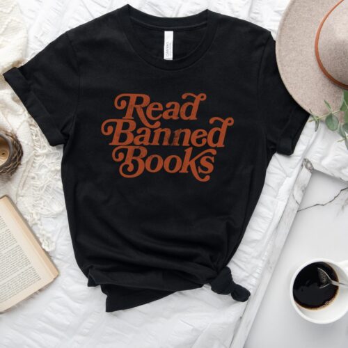 Read Banned Books Lover Librarian Club Literature Teacher Romance Shirt image 0