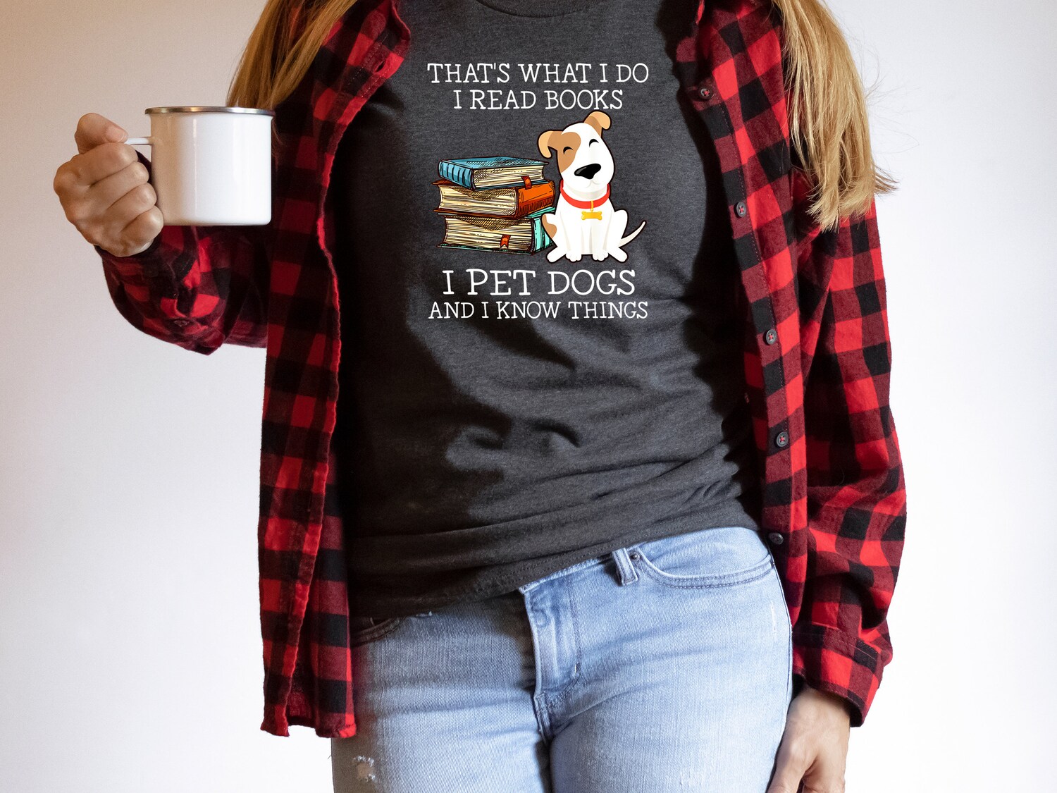 That is What I Do Read Books Pet Dogs Know Things Lady Grandma Cute Shirt image 1