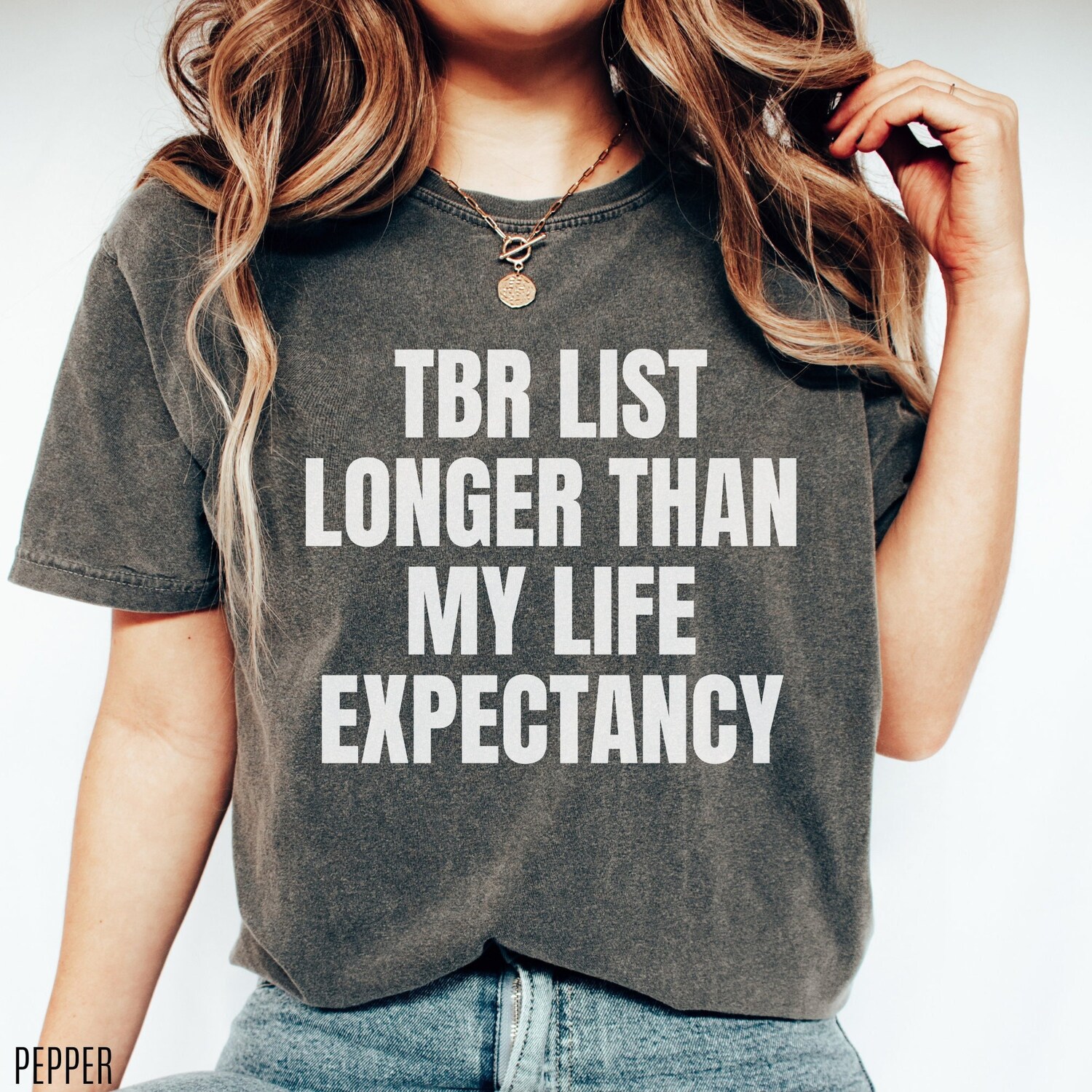 TBR List Longer Than My Life Expectancy Book Lover Reading Literary Shirt image 1