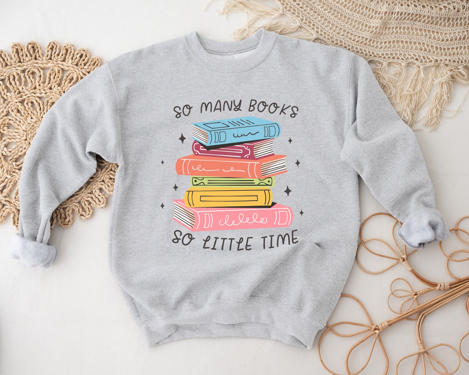 So Many Books So Little Time Reading Lovers Librarians Cute Sweatshirt image 3