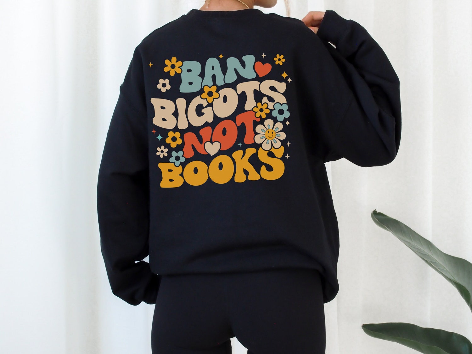 Ban Bigots Not Books Banned Librarian Read Literary Lover Floral Sweatshirt image 1