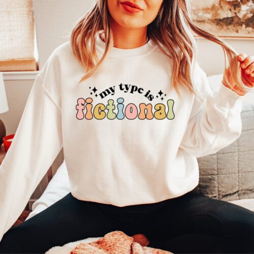 My Type Is Fictional Book Lover Reading Characters Librarian Sweatshirt image 0