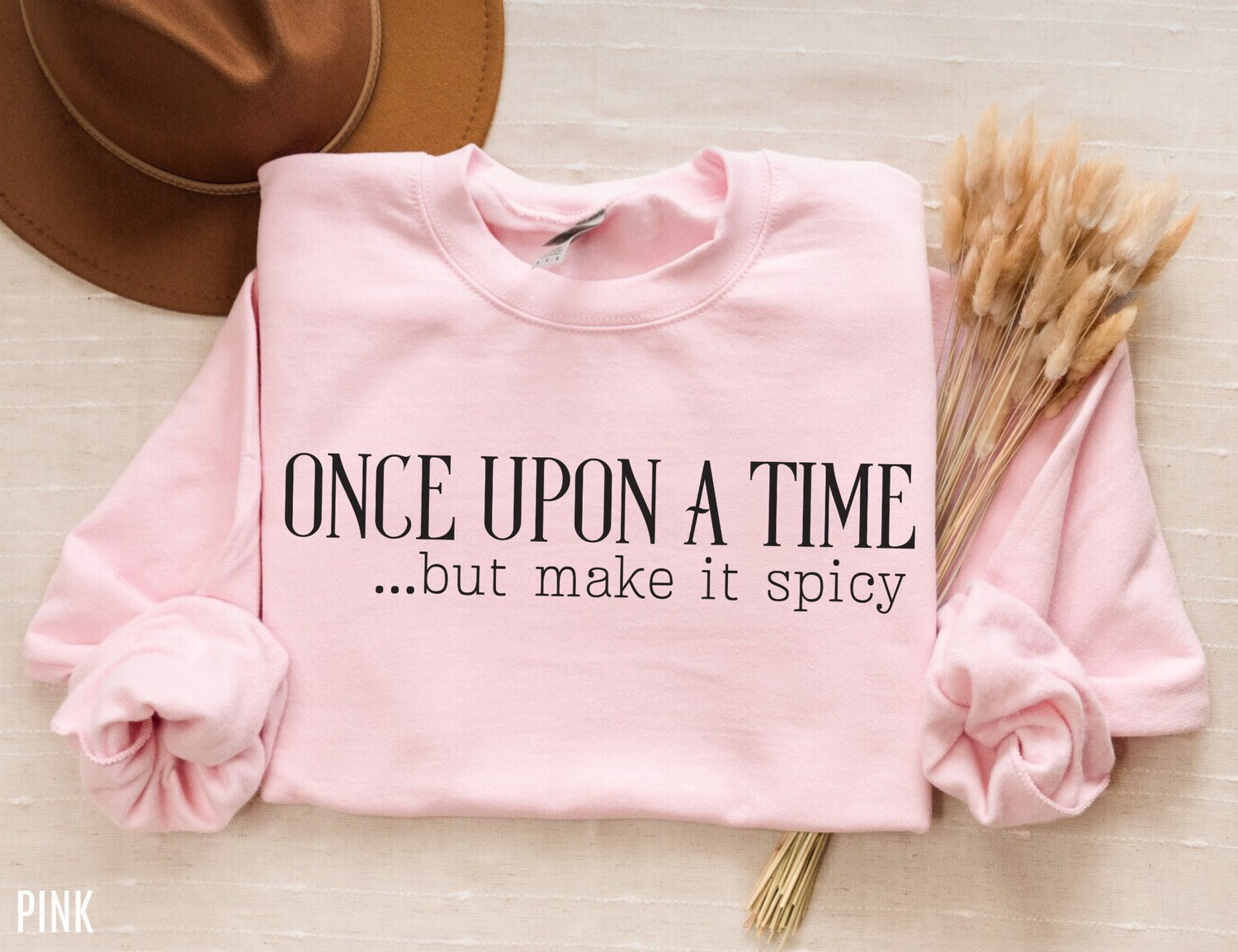 Once Upon A Time But Make It Spicy Smut Reader Dark Romance Bookish Sweatshirt image 5