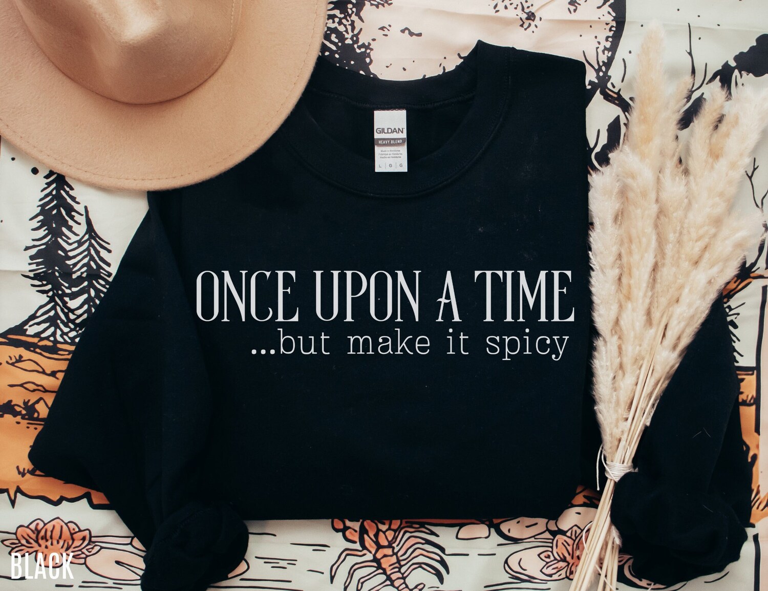 Once Upon A Time But Make It Spicy Smut Reader Dark Romance Bookish Sweatshirt image 1