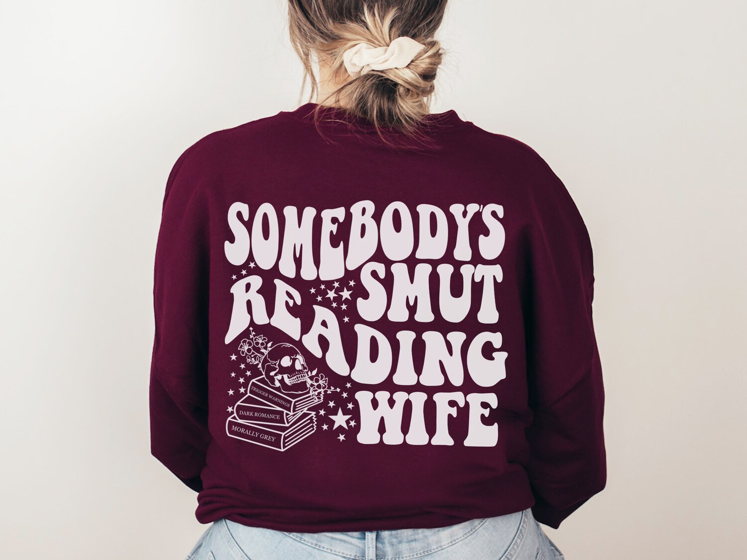 Somebody's Smut Reading Wife Reader Spicy Book Lover Dark Romance Sweatshirt image 4