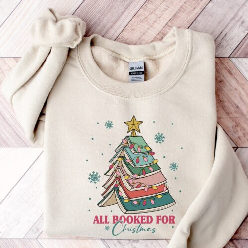 All Booked For Christmas Tree Lover Librarian Teacher Holiday Sweatshirt image 0