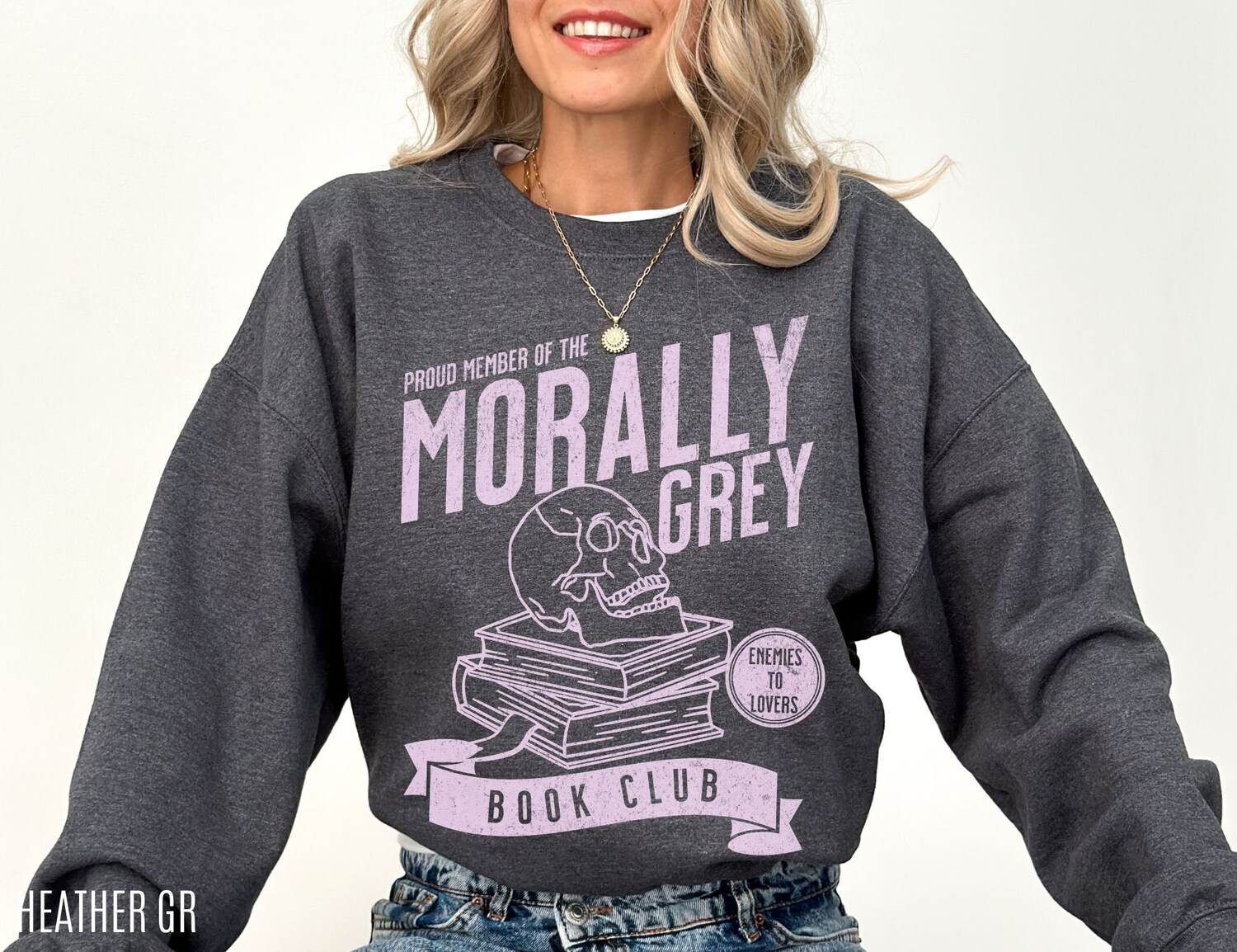 Morally Grey Book Club Dark Romance Reader Spicy Lover Smut Sweatshirt image 4