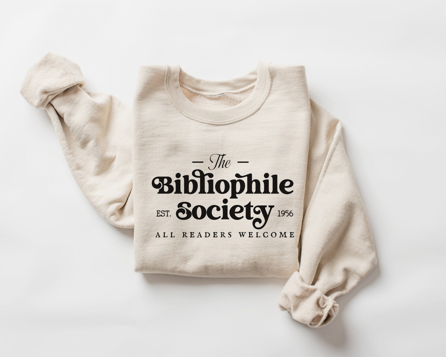 The Bibliophile Society All Reader Welcome Here Book Lover Book Sweatshirt image 2