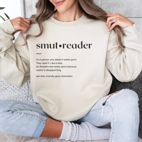 Smut Reader Funny Bookish Romance Lover Literature Christmas Birthday Present Sweatshirt image 0