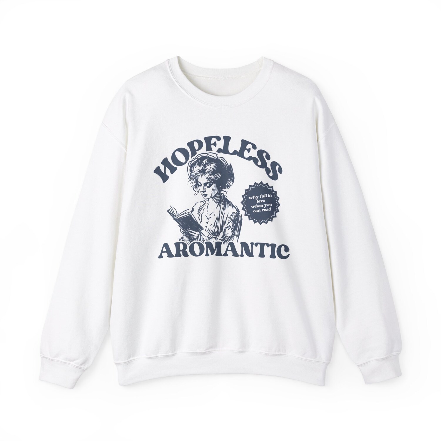 AROACE Hopeless Aromantic Bookish Asexual Pride LGBTQ Lovers Sweatshirt image 5