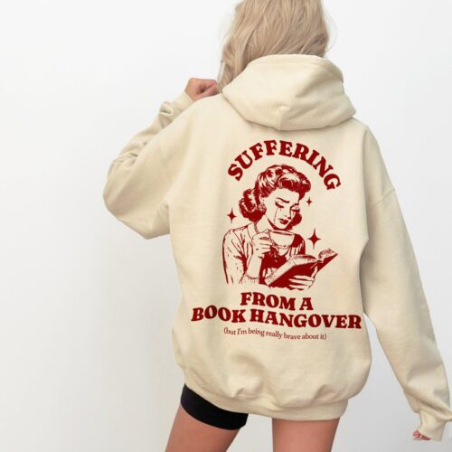 Suffering From A Book Hangover Lover Funny Reader Addict Women's Hoodie image 0