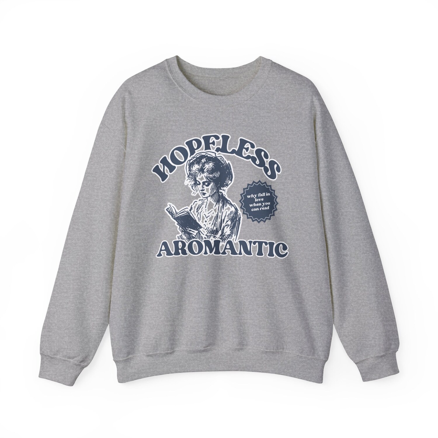 AROACE Hopeless Aromantic Bookish Asexual Pride LGBTQ Lovers Sweatshirt image 3