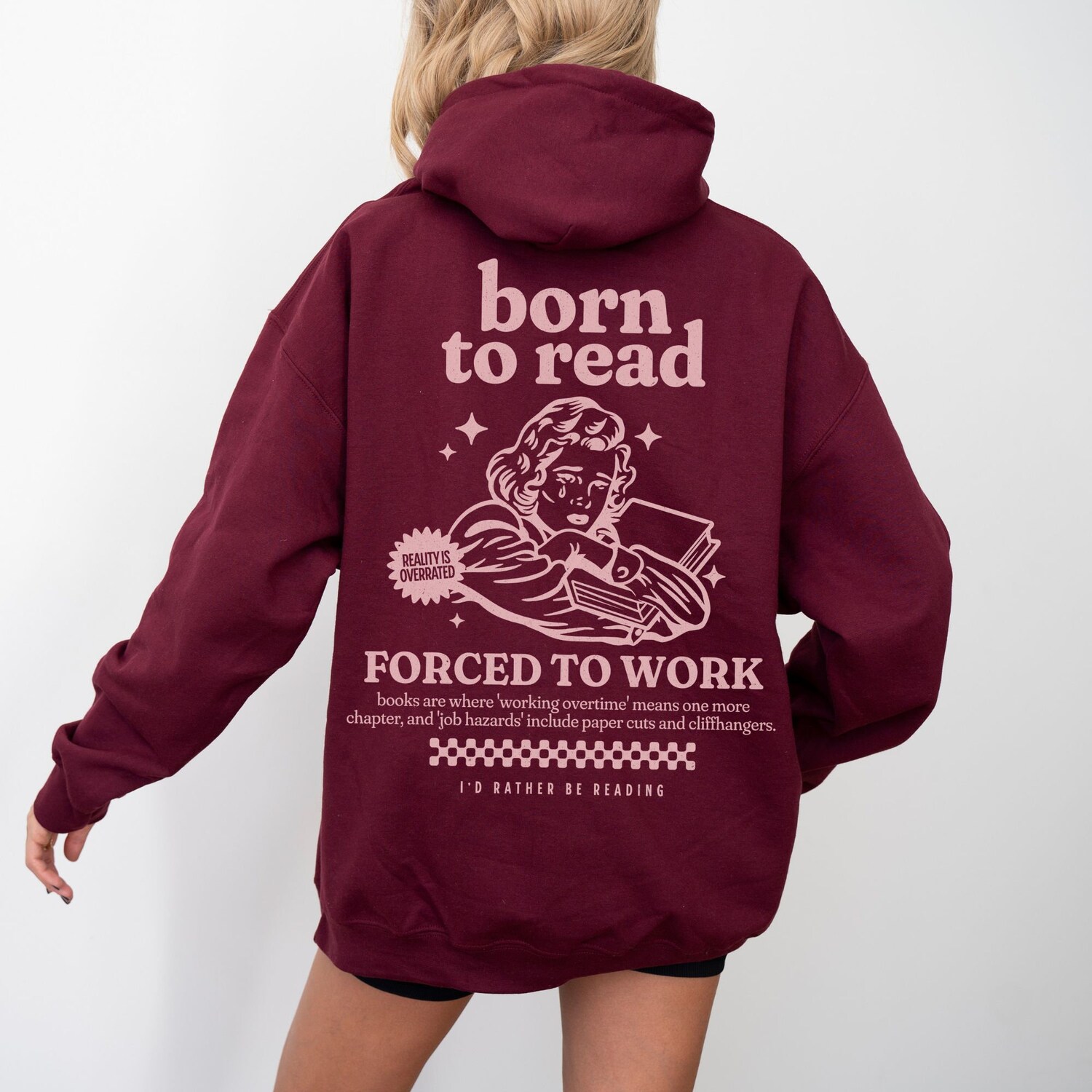 Born To Read Hoodie Forced To Work Funny Bookish Lover Women Sweatshirt image 3