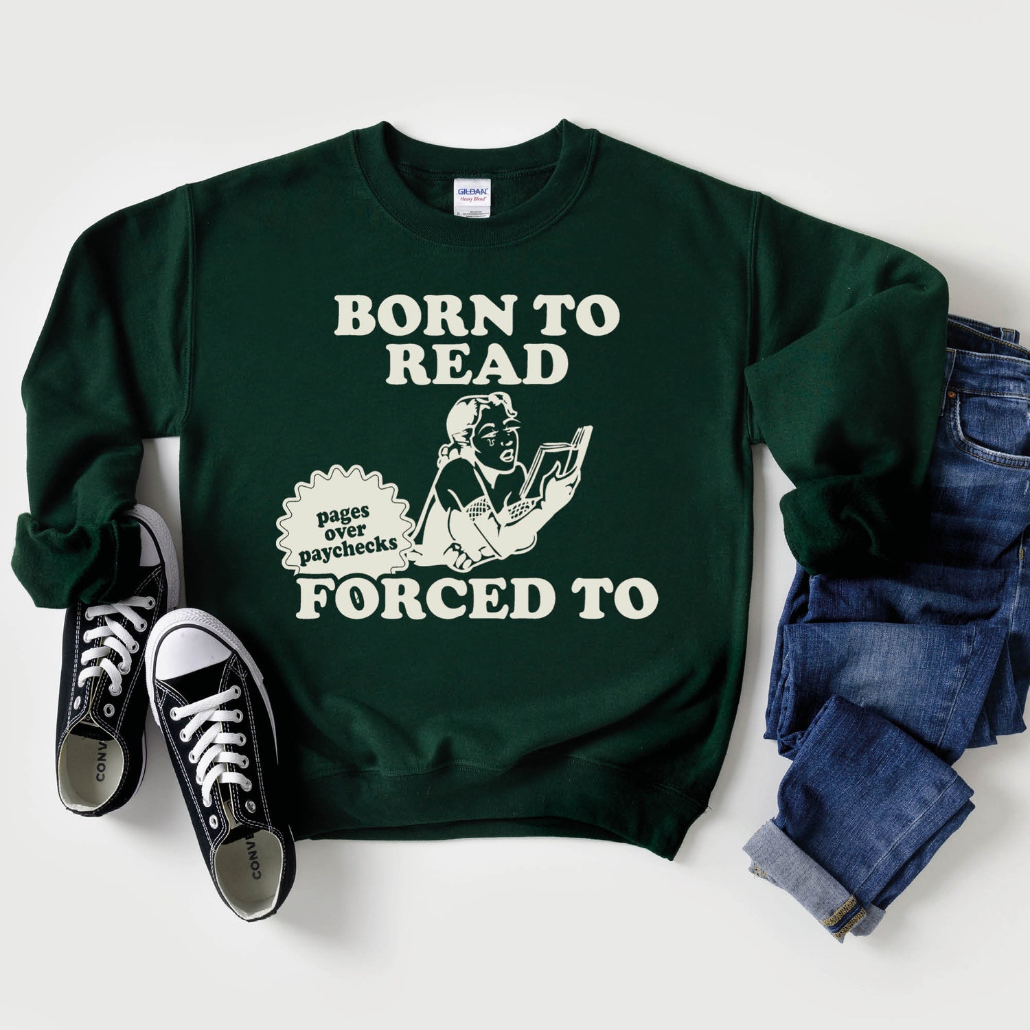 Born To Read Bookish Forced To Work Pages Over Paycheck Addict Dark Romance Sweatshirt image 7