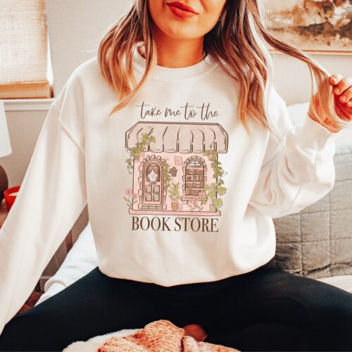 Take Me To The Bookstore Lover Reading Flower Floral Teacher Sweatshirt image 0