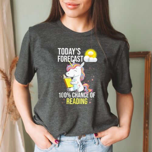 Unicorn Reading A Book Lover Today's Forecast 100% Chance Of Reading Shirt image 0