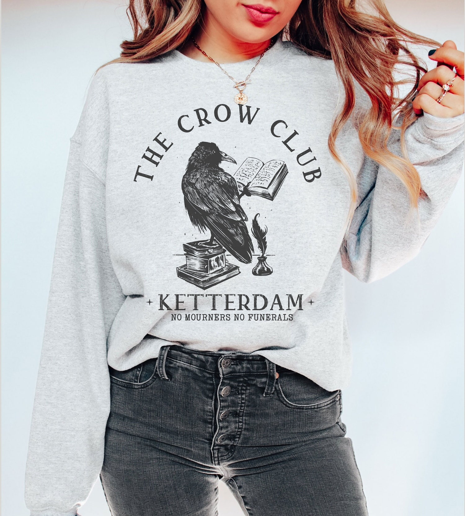 The Crow Club Ketterdam No Mourners SJM ACOTAR The Night Court Bookish Sweatshirt image 3