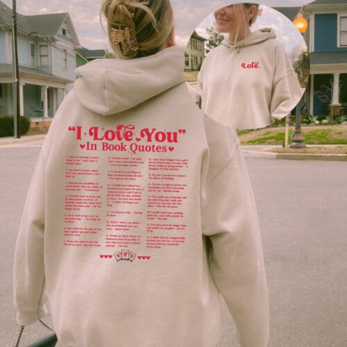 Bookish Self Care Reading I Love You In Book Quote Romance Fantasy Hoodie image 0