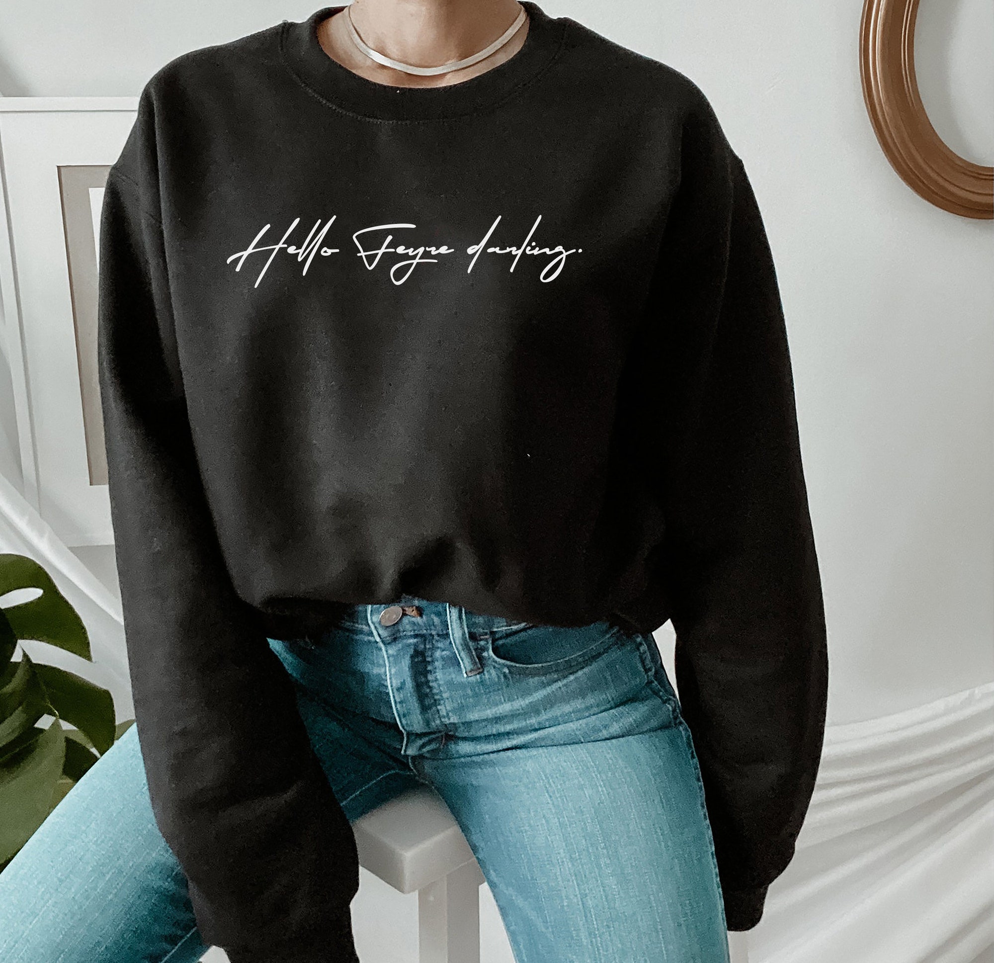 SJM Hello Feyre Darling ACOTAR Throne Of Glass Bookish Reader Sweatshirt image 4