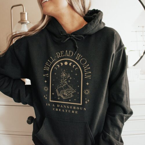 Dark Academia A Well Read Woman Is A Dangerous Creature Bookish Lover Library Hoodie image 0