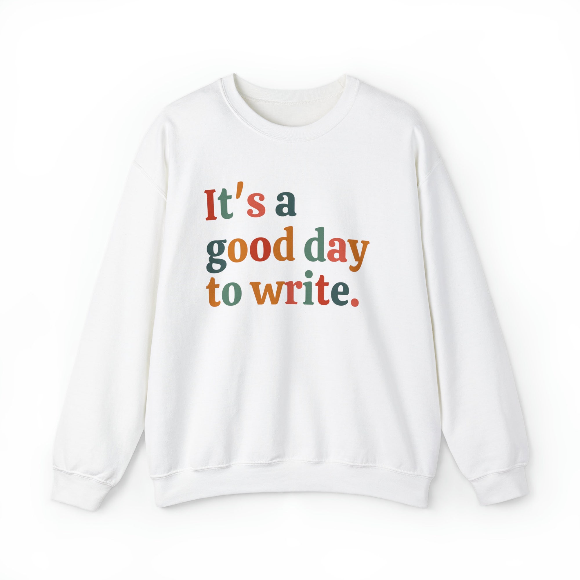 It's A Good Day To Write Author Literature Bookish Teachers Sweatshirt image 2