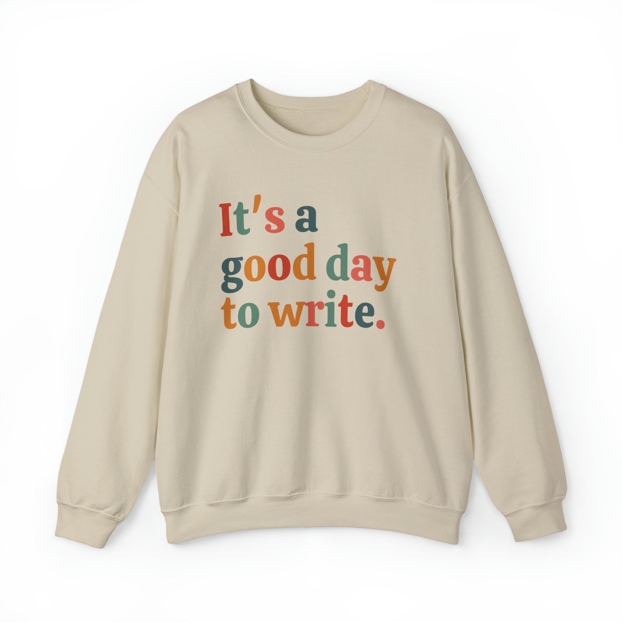 It's A Good Day To Write Author Literature Bookish Teachers Sweatshirt image 6