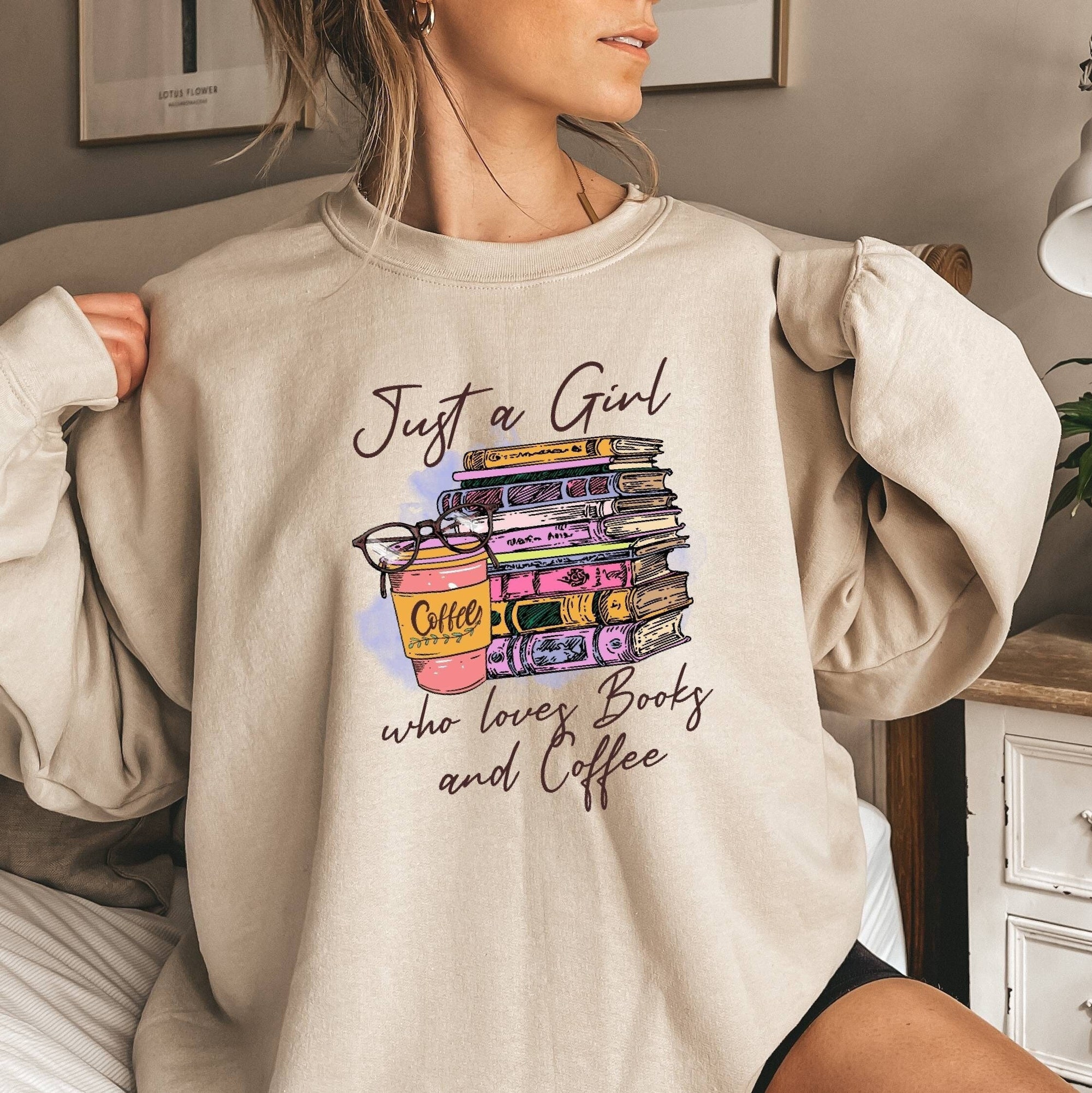 Just A Girl Who Loves Books And Coffee Lover Reading Librarian Sweatshirt image 1