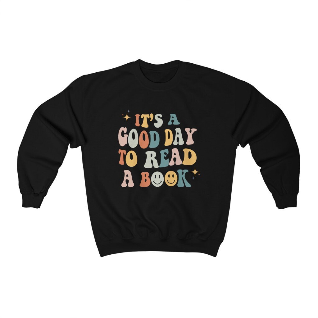 Retro Its A Good Day To Read Book Literature Librarian Indie Sweatshirt image 2