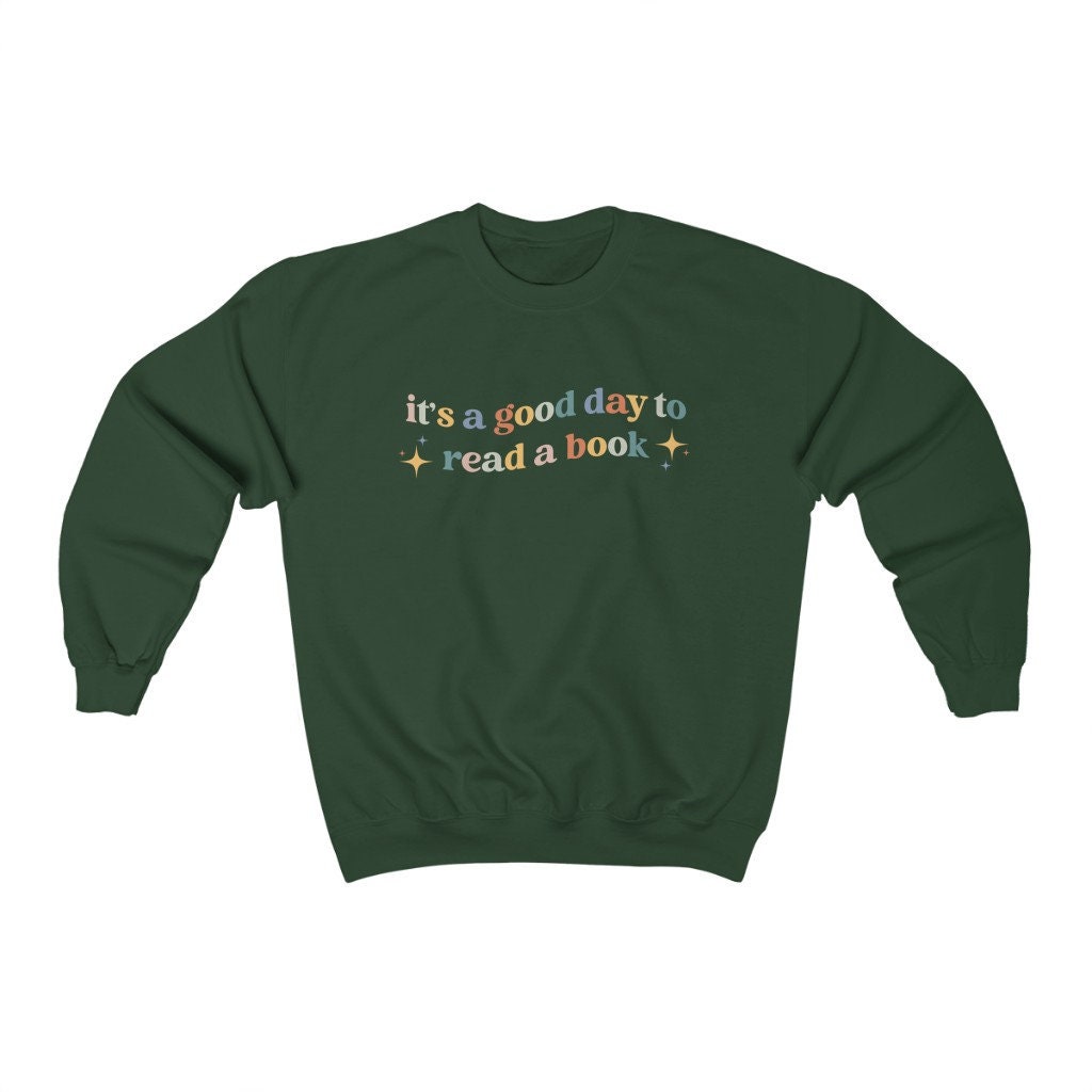 Retro It's A Good Day To Read Bookish Literature Librarian Indie Sweatshirt image 3