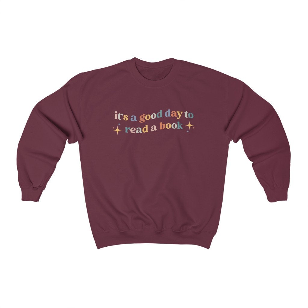 Retro It's A Good Day To Read Bookish Literature Librarian Indie Sweatshirt image 5