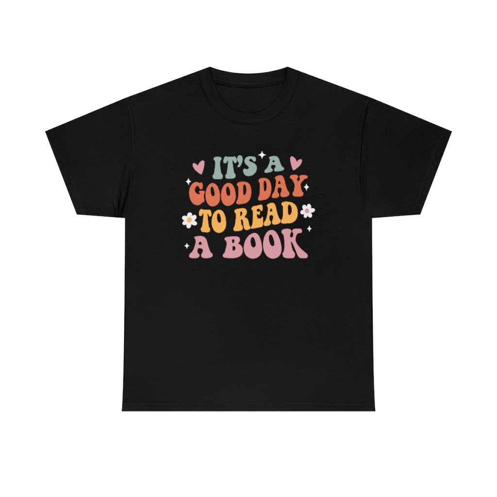 Retro It's A Good Day To Read Bookish Poetry Literature Librarian Shirt image 3