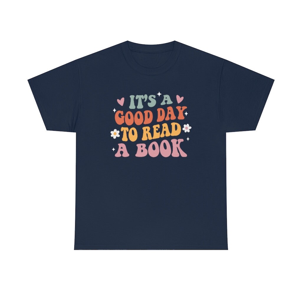 Retro It's A Good Day To Read Bookish Poetry Literature Librarian Shirt image 7